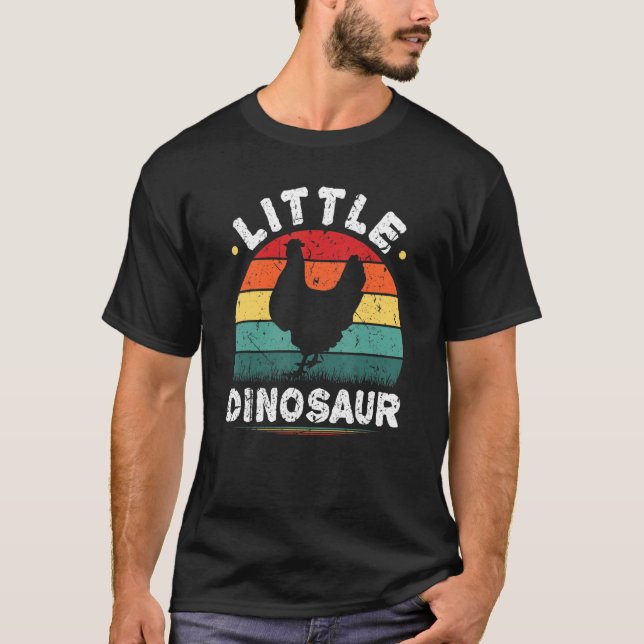 Little Dinosaurs  Chickens Tiny Dinosaur 1 T-Shirt (Front)