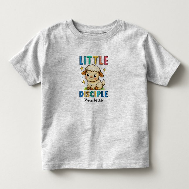 Little Disciple Proverbs 3:6 Toddler T-Shirt (Front)