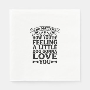Little Dog Love You Vintage Typography Design_1 Napkin
