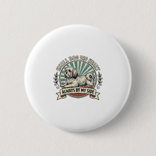 Little Dog Lover Shirt Vintage Engraved Companion 6 Cm Round Badge