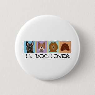 Little Dog Lover Tshirts and Gifts 6 Cm Round Badge