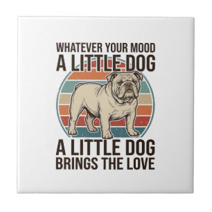Little Dog Lover Vintage Bulldog Quote Shirt_1 Tile