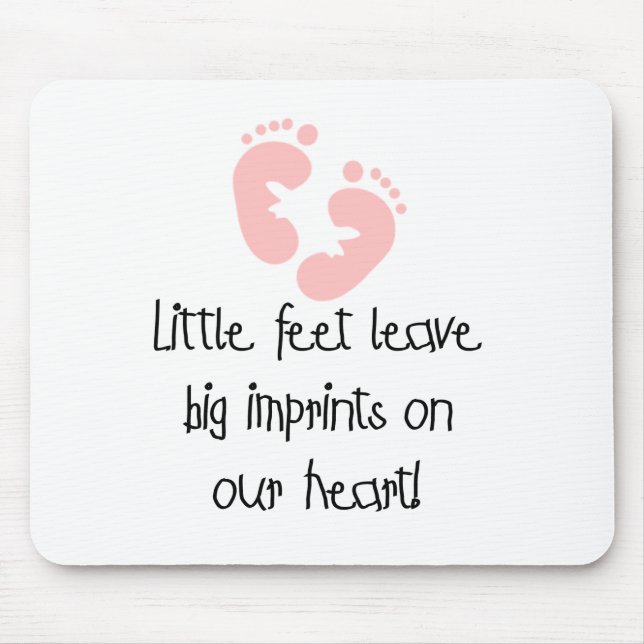 Little Feet Big Imprints Pink Mouse Mat (Front)