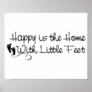 Little Feet-Happy Home Poster