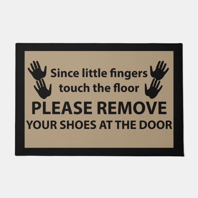 Little Fingers Please Remove Shoes Door Mat (Front)