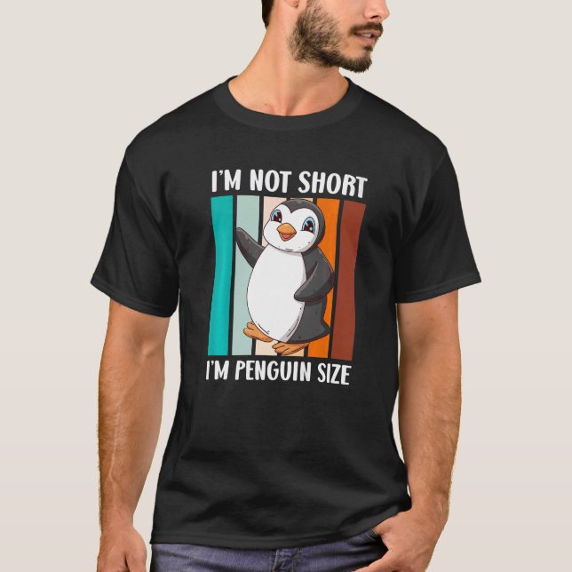 Little Friend Penguin Saying Not Shot Penguin Size T-Shirt (Front)