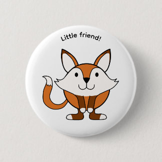 Little friendly fox 6 cm round badge