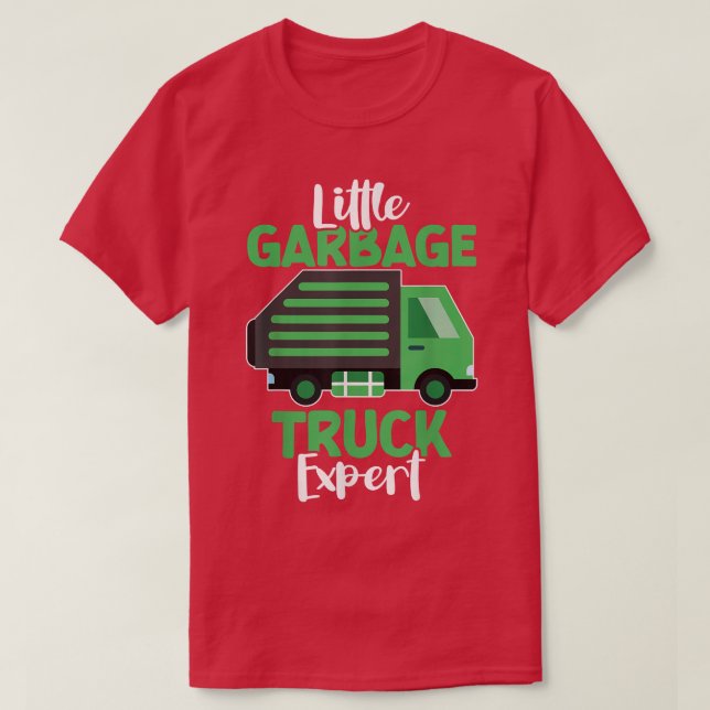 Little Garbage Truck Expert Recycling Truck Trash  T-Shirt (Design Front)