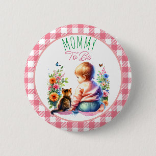 Little Girl and Kitten   Mom to be Baby Shower 6 Cm Round Badge