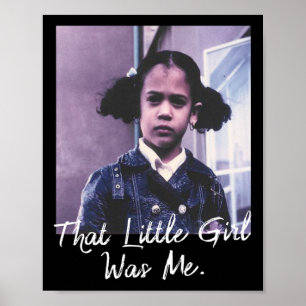 Little Girl Was Me T Shirt Kamala Harris 2020 Poster