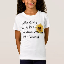 Little Girls Become Strong Women T-Shirt