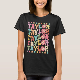 Little girls Personalised First Name TAYLOR Groovy T-Shirt