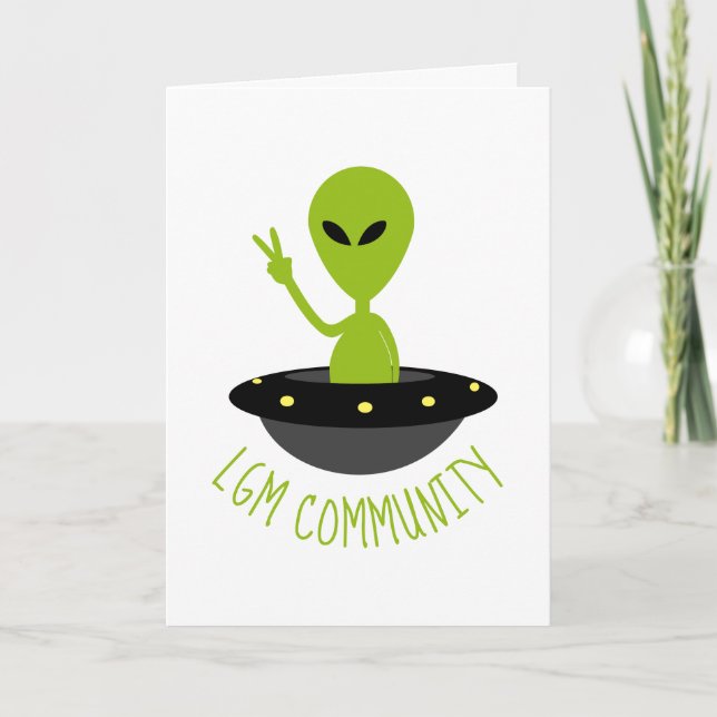Little Green Men, LGM Community Extraterrestrial Card (Front)