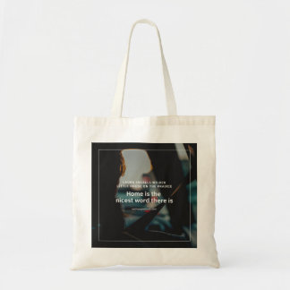 Little House on the Prairie quote about home Tote Bag