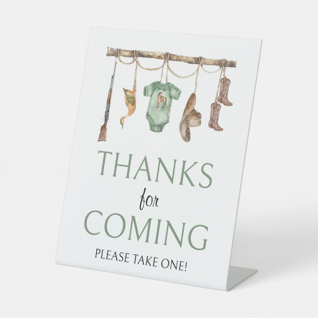 Little hunter Baby Shower Thanks for coming Pedestal Sign (Front)