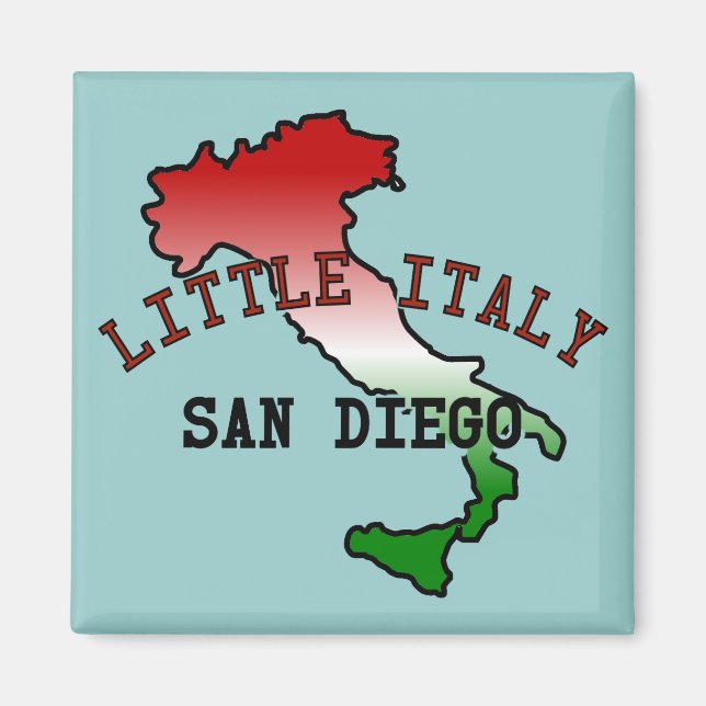 Little Italy San Diego Magnet (Front)