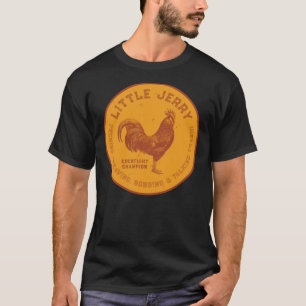 Little Jerry Rooster [Distressed]   T-Shirt