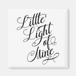 Little Light Of Mine Typography Magnet