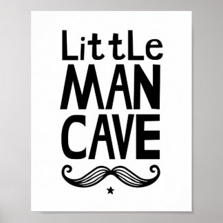 Little Man Cave Nursery Poster with Moustache