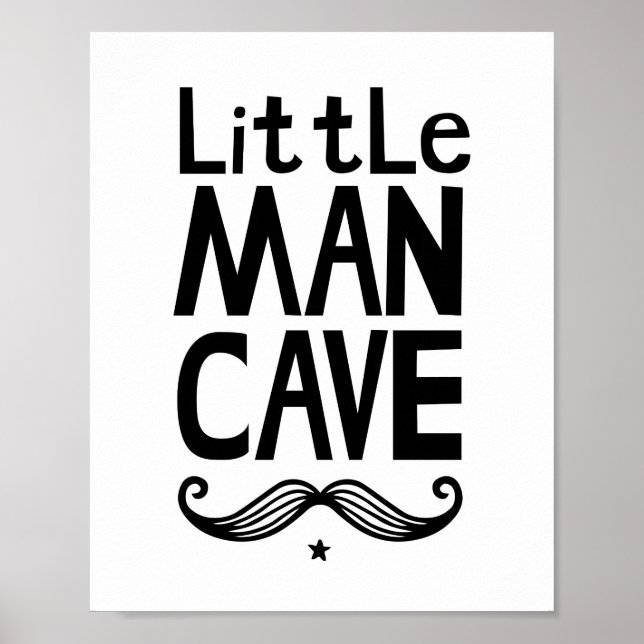 Little Man Cave Nursery Poster with Moustache (Front)