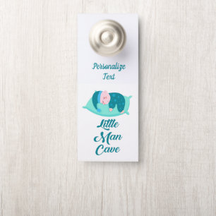 Little Man Cave Quote Baby Boy Sleeping Door Hanger