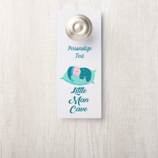 Little Man Cave Quote Baby Boy Sleeping Door Hanger (On Knob)