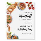 Little Meatball 1st Birthday Party Welcome Sign