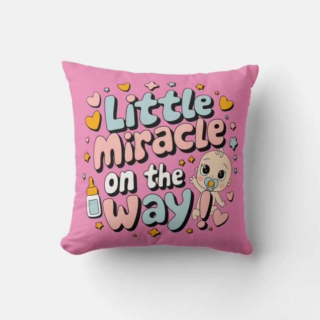 Little Miracle on the Way  Cushion (Front)