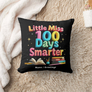Little Miss 100 Days Smarter Celebrate 100 Days Cushion