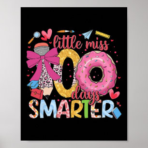 Little Miss 100 Days Smarter Doughnut Happy 100th Poster