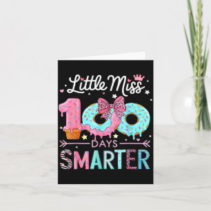 Little Miss 100 Days Smarter Kids Girls 100th Day  Card