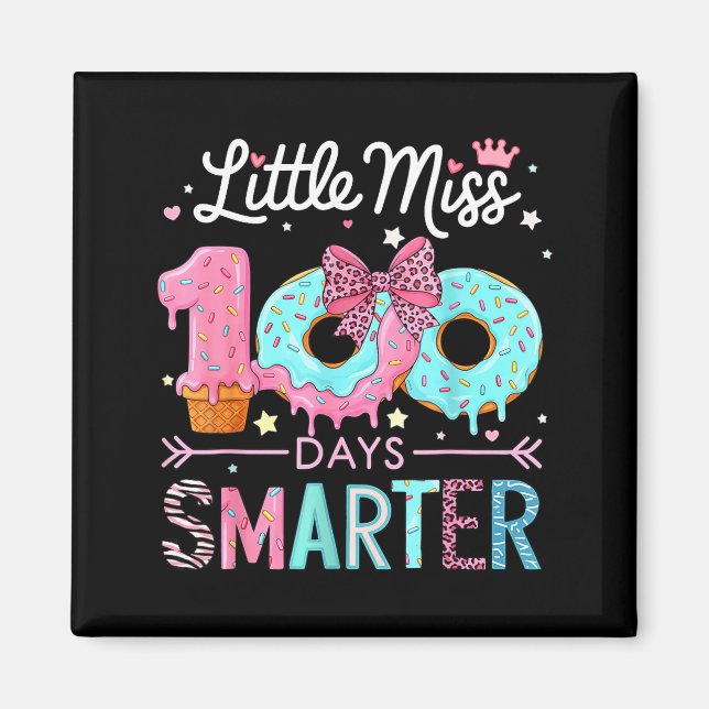 Little Miss 100 Days Smarter Kids Girls 100th Day  Magnet (Front)