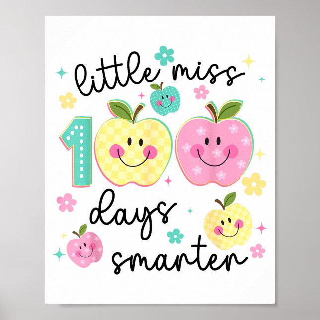 Little Miss 100 Days Smarter Kids Girls 100th Day  Poster (Front)