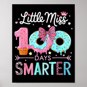 Little Miss 100 Days Smarter Kids Girls 100th Day Poster