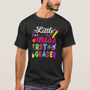Little Miss 1st Grade Grader Girls 1st Day Back To T-Shirt