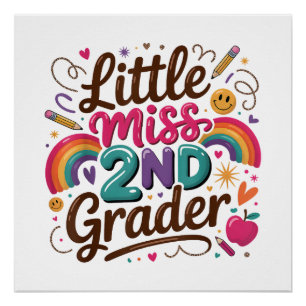 Little Miss 2nd Grade First Day of Second Grade Poster