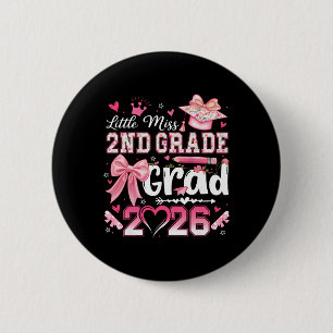 Little Miss 2nd Grade Grad 2026 Girls Kids Graduat 6 Cm Round Badge
