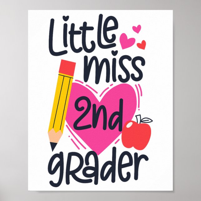 Little Miss 2nd Grader First Day Of Second Grade G Poster (Front)