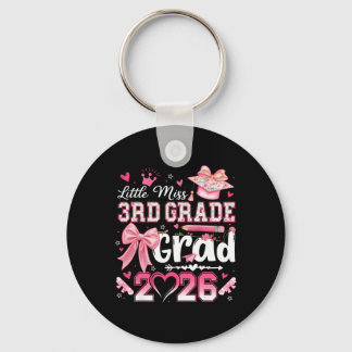 Little Miss 3rd Grade Grad 2026 Girls Kids Graduat Key Ring
