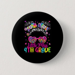 Little Miss 4th Fourth Grade Messy Bun First Day O 6 Cm Round Badge