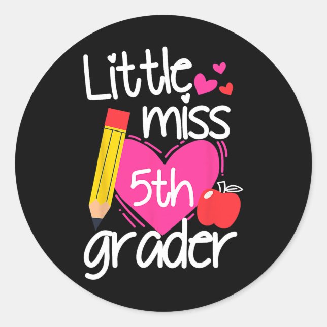 Little Miss 5th Grade First Day Of Hello Fifth Gra Classic Round Sticker (Front)