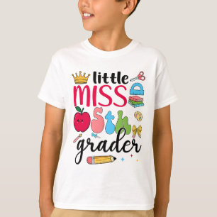 Little Miss 5th Grader Fifth Day Of School Fifth G T-Shirt