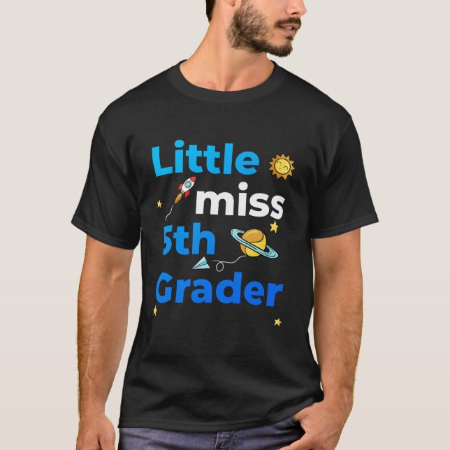 Little Miss 5Th Grader First Day Of Second Grade T-Shirt (Front)