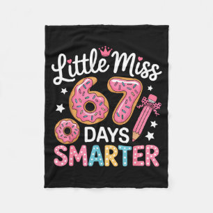 Little Miss 67 Days Smarter Kids Girls 67th Day Of Fleece Blanket