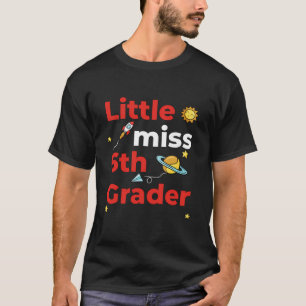Little Miss 6Th Grader First Day Of Second Grade T-Shirt