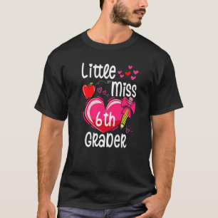Little Miss 6th Grader First Day Of Sixth Grade Gi T-Shirt