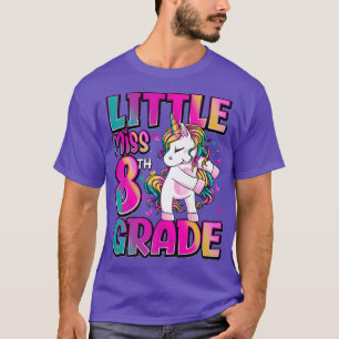 Little Miss 8th Grade Unicorn Back To School 8th G T-Shirt