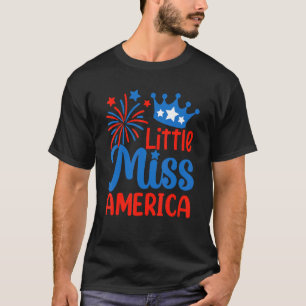 Little Miss America   4th Of July Fireworks T-Shirt