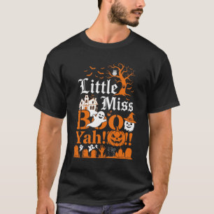 Little Miss Boo Yah Halloween Ghost Pumpkin Bats T-Shirt