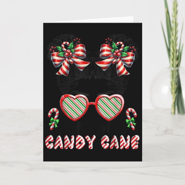 Little Miss Candy Cane Christmas Messy Bun Toddler Card (Front)
